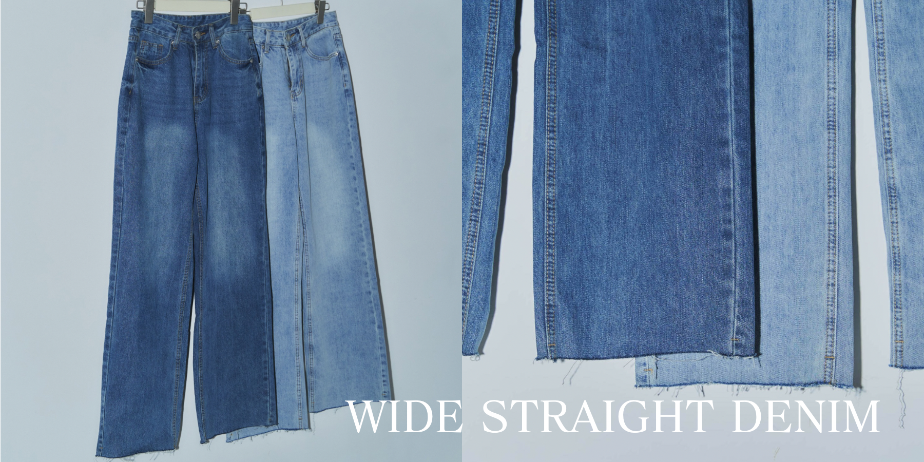 WIDE STRAIGHT DENIMのDETAIL